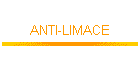 ANTI-LIMACE