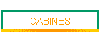 CABINES