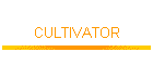 CULTIVATOR