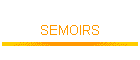 SEMOIRS