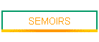 SEMOIRS