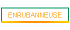 ENRUBANNEUSE