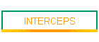 INTERCEPS