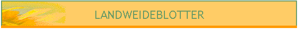 LANDWEIDEBLOTTER