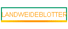 LANDWEIDEBLOTTER