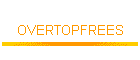 OVERTOPFREES