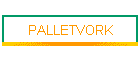 PALLETVORK