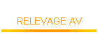 RELEVAGE AV