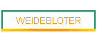 WEIDEBLOTER