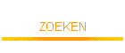 ZOEKEN